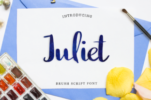 Why Juliet Is the Hand-Brushed Font Your Next Project Needs